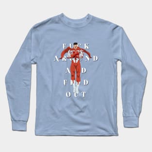 F Around and Find Out Long Sleeve T-Shirt